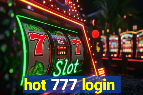 hot 777 login